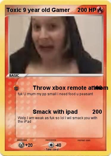 Pokemon Toxic 9 year old Gamer