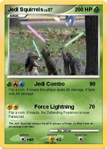 Pokemon Jedi Squirrels