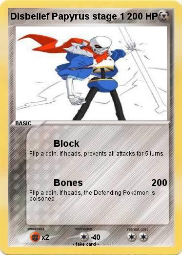 Pokemon Disbelief Papyrus stage 1