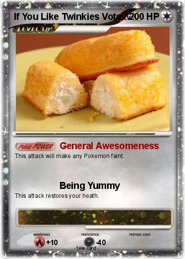 Pokemon If You Like Twinkies Vote