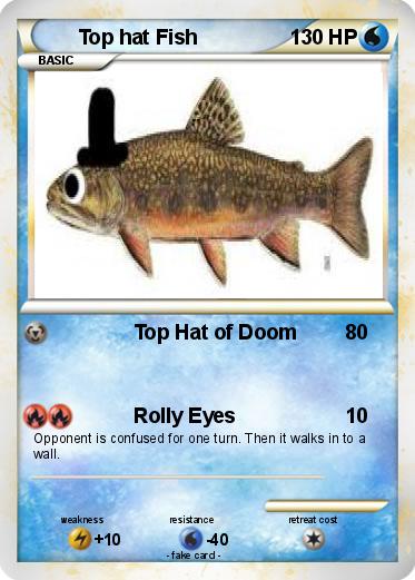 Pokemon Top hat Fish