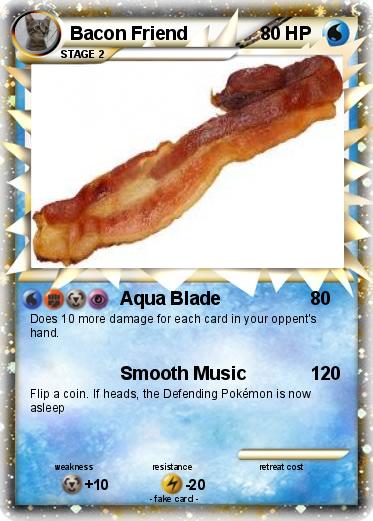 Pokemon Bacon Friend