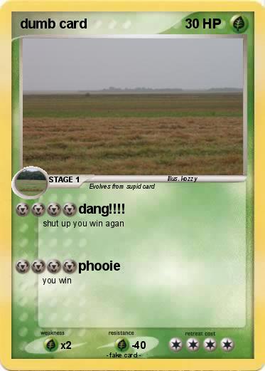 Pokemon dumb card