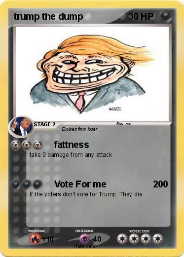 Pokemon trump the dump