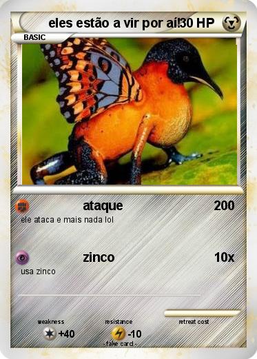 Pokemon eles estão a vir por aí!