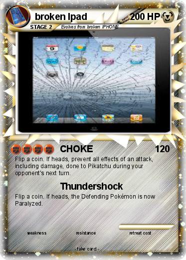Pokemon broken Ipad