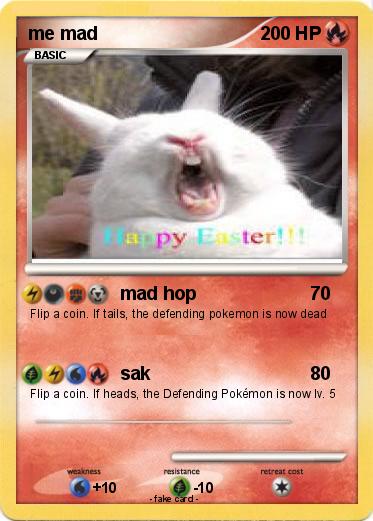 Pokemon me mad
