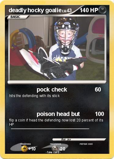 Pokemon deadly hocky goalie