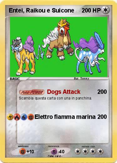 Pokemon Entei, Raikou e Suicone