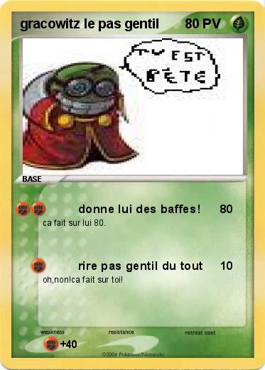 Pokemon gracowitz le pas gentil
