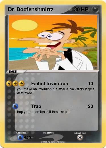 Pokemon Dr. Doofenshmirtz