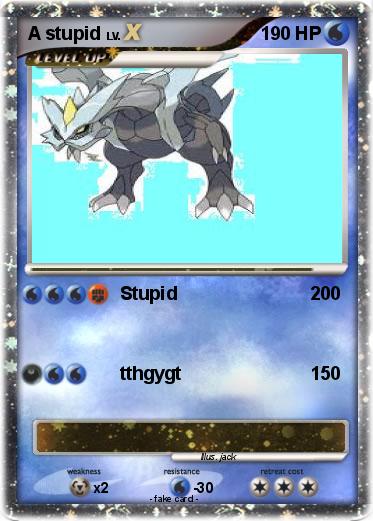 Pokemon A stupid