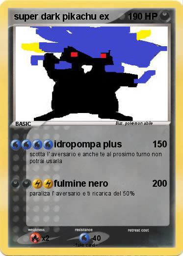 Pokemon super dark pikachu ex