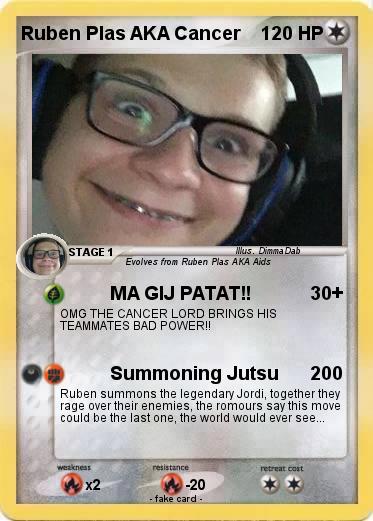 Pokemon Ruben Plas AKA Cancer