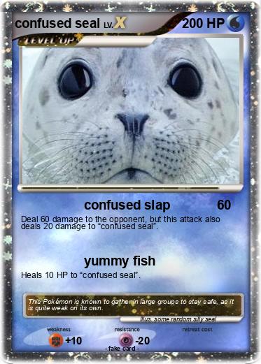 Pokemon confused seal