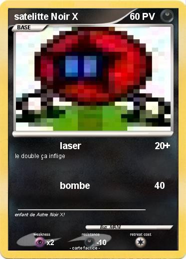 Pokemon satelitte Noir X