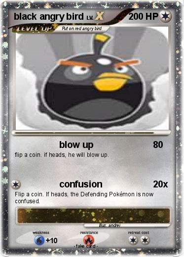 Pokemon black angry bird