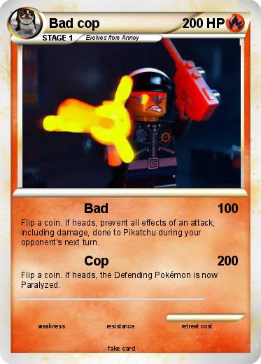Pokemon Bad cop