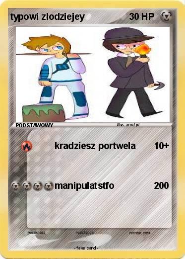 Pokemon typowi złodziejey