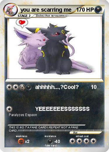 Pokemon you are scarring me