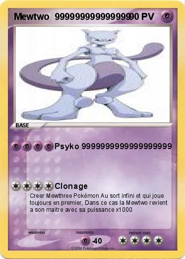Pokemon Mewtwo  999999999999999