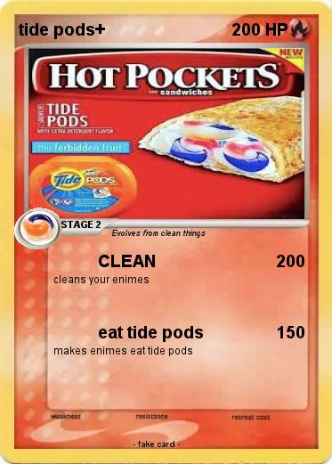 Pokemon tide pods+