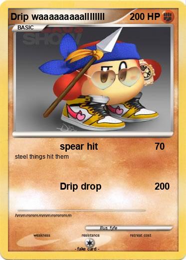 Pokemon Drip waaaaaaaaallllllll