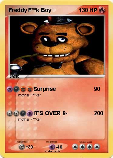 Pokemon Freddy F**k Boy