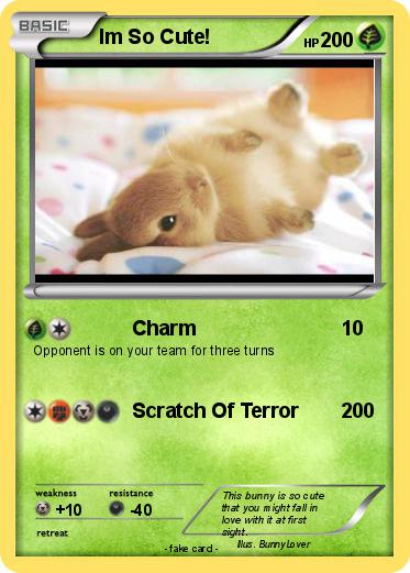 Pokemon Im So Cute!