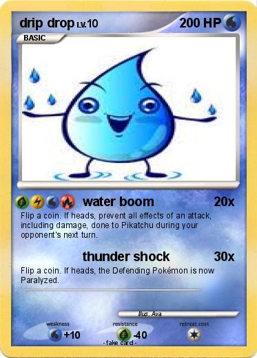 Pokemon drip drop