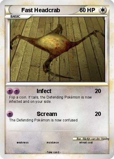 Pokemon Fast Headcrab