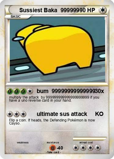 Pokemon Sussiest Baka  999999