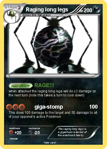 Pokemon Raging long legs