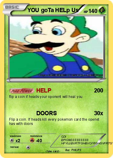 Pokemon YOU goTa HELp Us