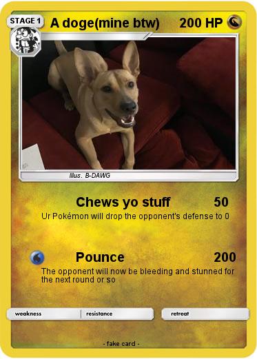 Pokemon A doge(mine btw)