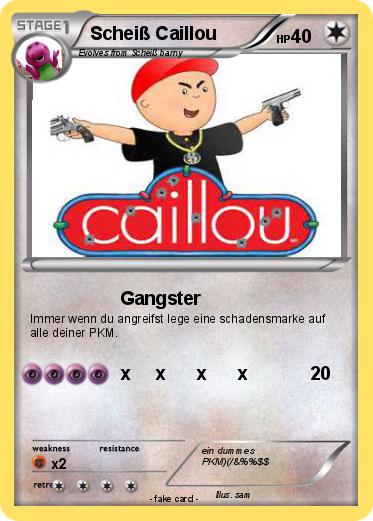 Pokemon Scheiß Caillou