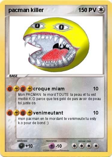 Pokemon pacman killer