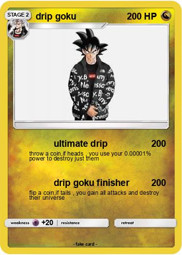 Pokemon drip goku