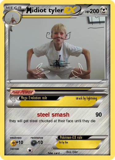 Pokemon idiot tyler