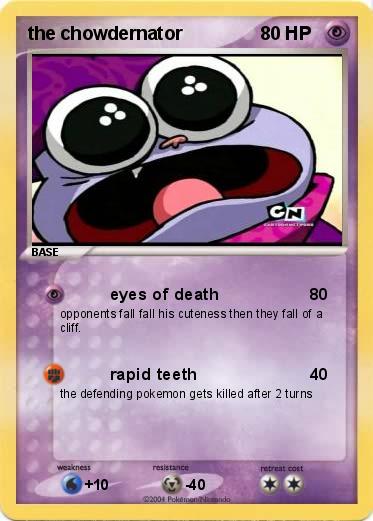 Pokemon the chowdernator