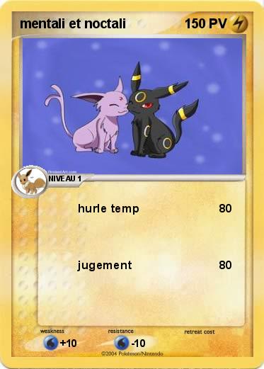 Pokemon mentali et noctali