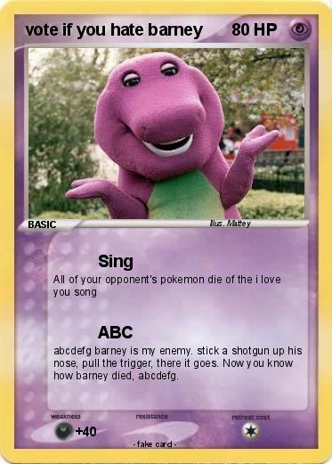 Pokemon vote if you hate barney