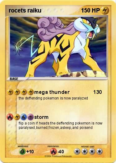 Pokemon rocets raiku                  