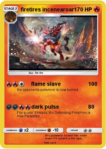 Pokemon firetires incenearoar