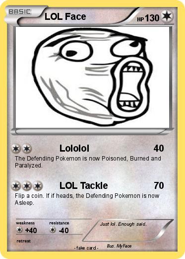 Pokemon LOL Face
