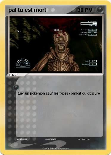 Pokemon paf tu est mort
