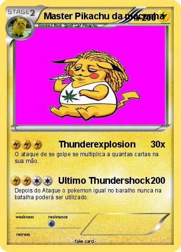 Pokemon Master Pikachu da maconha