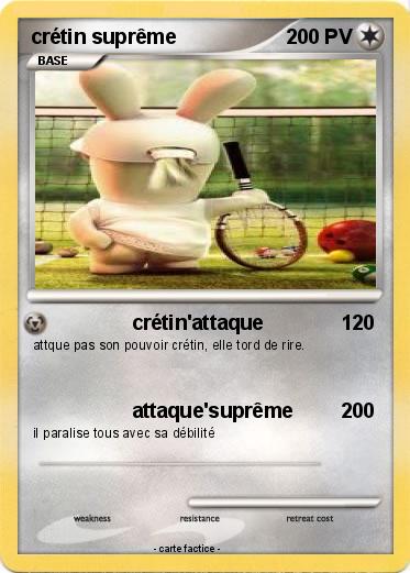 Pokemon crétin suprême