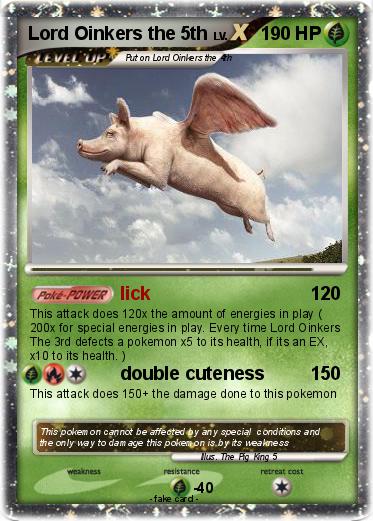 Pokemon Lord Oinkers the 5th