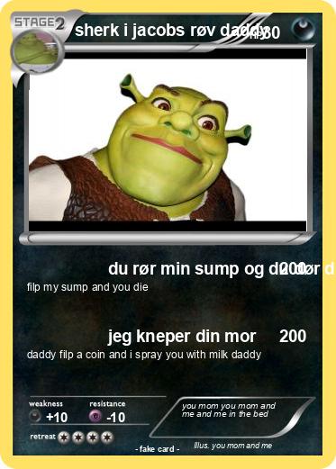 Pokemon sherk i jacobs røv daddy